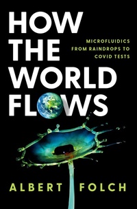 Abbildung von: How the World Flows - Oxford University Press Inc