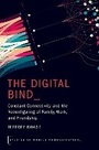 Cover: The Digital Bind - Oxford University Press Inc