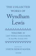 Cover: The Collected Works of Wyndham Lewis: Left Wings Over Europe - Oxford University Press