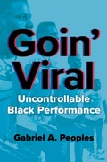 Cover: Goin' Viral - University of Illinois Press