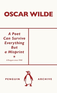 Abbildung von: A Poet Can Survive Everything But a Misprint - Penguin Classics