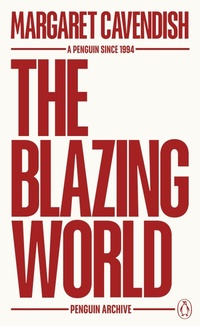 Abbildung von: The Blazing World - Penguin Classics