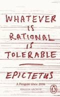 Cover: Whatever is Rational is Tolerable - Penguin Classics