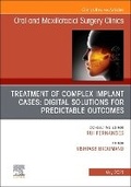 Cover: Treatment of Complex Implant Cases: Digital Solutions for Predictable Outcomes, An Issue of Oral and Maxillofacial Surgery Clinics of North America: Volume 37-2 - Churchill Livingstone