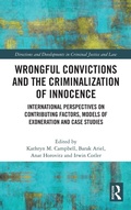 Bild: Wrongful Convictions and the Criminalization of Innocence - Routledge