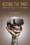 Cover: Acting the Part - The University of Michigan Press