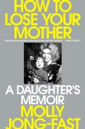 Cover: How to Lose Your Mother - Viking