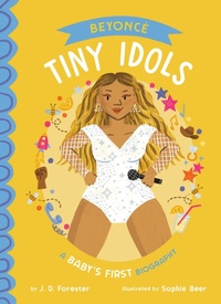 Enlarge image Cover: Beyonce: A Baby's First Biography - Grosset & Dunlap Inc.,U.S.