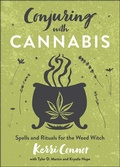 Cover: Conjuring with Cannabis - Llewellyn Publications