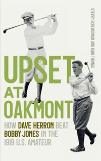 Abbildung von: Upset at Oakmont - University of Georgia Press