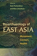 Cover: Bioarchaeology of East Asia - University Press of Florida