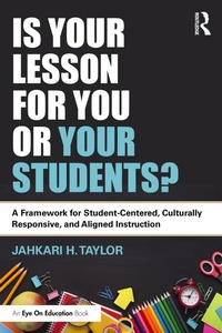 Abbildung von: Is Your Lesson for You or Your Students? - Routledge