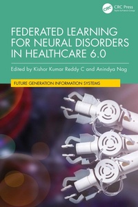 Bild: Federated Learning for Neural Disorders in Healthcare 6.0 - CRC Press