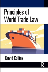 Enlarge image Cover: Principles of World Trade Law - Routledge