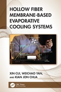 Cover: Hollow Fiber Membrane-Based Evaporative Cooling Systems - CRC Press