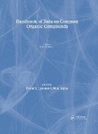 Enlarge image Cover: Handbook of Data on Common Organic Compounds - CRC Press