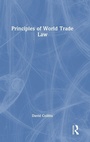 Cover: Principles of World Trade Law - Routledge