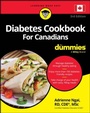 Cover: Diabetes Cookbook For Canadians For Dummies, 3rd Edition - Not Stated