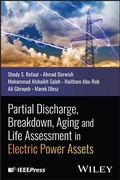 Cover: Partial Discharge, Breakdown, Aging and Life Assessment in Electric Power Assets - Wiley-IEEE Press