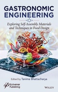 Cover: Edible Architecture: Exploring New Trends in Self-Assembly Materials for Food - Wiley-Scrivener