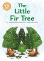 Cover: Reading Champion: The Little Fir Tree - Franklin Watts Ltd
