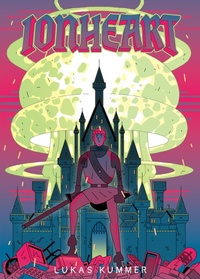Enlarge image Cover: Ionheart - Top Shelf Productions