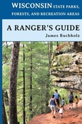Cover: Wisconsin State Parks, Forests, and Recreation Areas - Henschel Haus