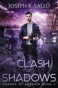 Enlarge image Cover: The Clash of Shadows - Heart Ally Books, LLC