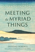 Cover: Meeting the Myriad Things - Shambhala Publications Inc