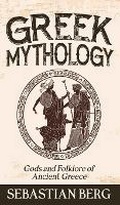 Cover: Greek Mythology - Creek Ridge Publishing