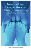 Cover: International Perspectives on Family Caregiving - Emerald Publishing Limited