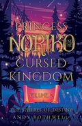 Cover: Princess Noriko and the Cursed Kingdom Vol. II - Troubador Publishing
