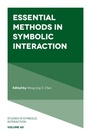 Cover: Essential Methods in Symbolic Interaction - Emerald Publishing Limited