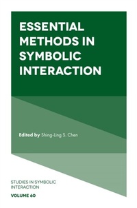 Abbildung von: Essential Methods in Symbolic Interaction - Emerald Publishing Limited