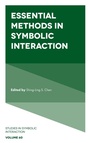Cover: Essential Methods in Symbolic Interaction - Emerald Publishing Limited