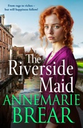 Cover: The Riverside Maid - Boldwood Books Ltd