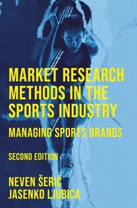 Abbildung von: Market Research Methods in the Sports Industry - Emerald Publishing Limited
