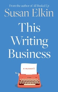 Enlarge image Cover: This Writing Business - The Book Guild Ltd