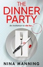 Cover: The Dinner Party - Boldwood Books Ltd