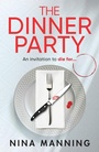 Cover: The Dinner Party - Boldwood Books Ltd