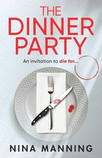 Enlarge image Cover: The Dinner Party - Boldwood Books Ltd