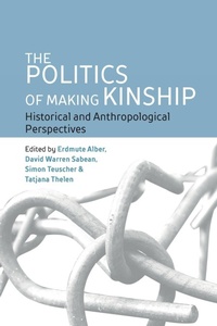Enlarge image Cover: The Politics of Making Kinship - Berghahn Books