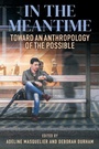 Cover: In the Meantime - Berghahn Books
