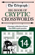 Cover: The Telegraph Big Book of Cryptic 14 - Cassell