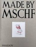 Cover: Made by MSCHF - Phaidon Press Ltd