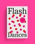 Cover: Flash Dances - Paradise Press