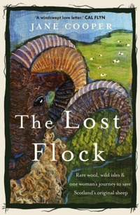 Enlarge image Cover: The Lost Flock - Chelsea Green Publishing UK