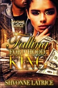 Cover: Falling for a Hood King - First Class Publishing Group