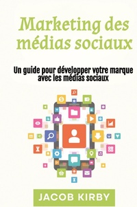Abbildung von: Marketing des medias sociaux - Rivercat Books LLC