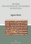 Cover: Metrik und metrische Techniken im Rigveda - Les Cent Chemins